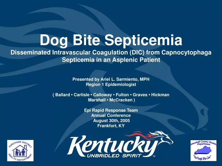dog bite septicemia disseminated intravascular