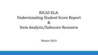RICAS ELA:  Understanding Student Score Report &amp;  Item Analysis/ Subscore  Resource