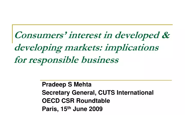 consumers interest in developed developing markets implications for responsible business