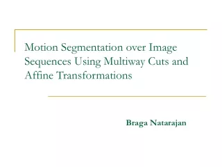 Motion Segmentation over Image Sequences Using Multiway Cuts and Affine Transformations