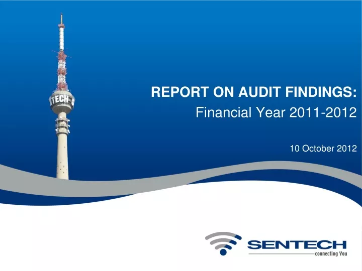 report on audit findings financial year 2011 2012 10 october 2012