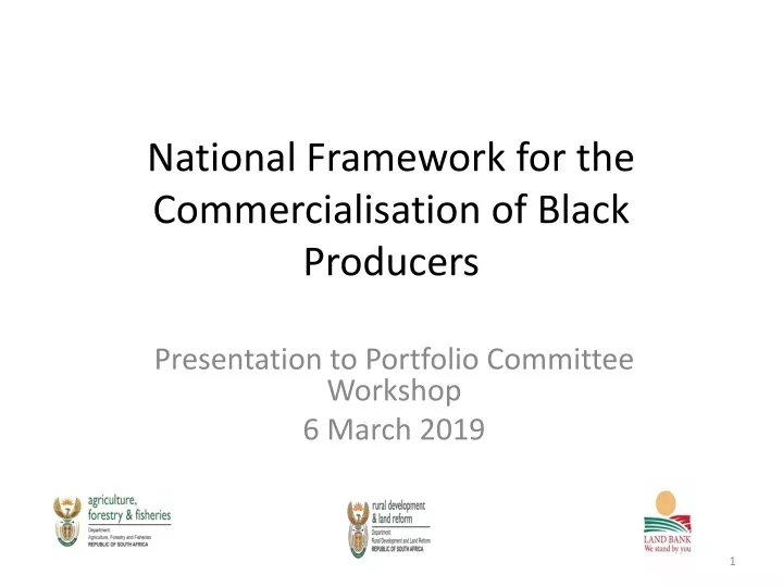 national framework for the commercialisation of black producers