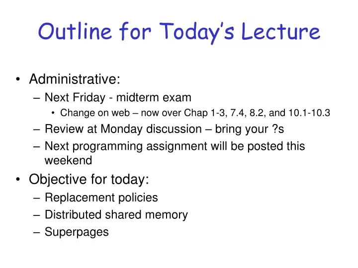 outline for today s lecture