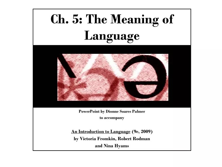 ch 5 the meaning of language