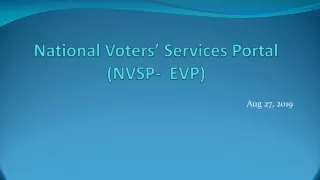 National Voters’ Services Portal ( NVSP-  EVP)