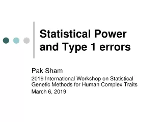 Statistical Power  and Type 1 errors