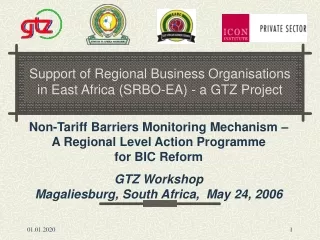 Support of Regional Business Organisations in East Africa (SRBO-EA) - a GTZ Project