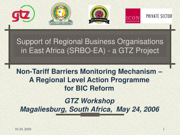 support of regional business organisations in east africa srbo ea a gtz project