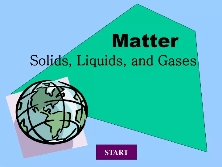 matter solids liquids and gases