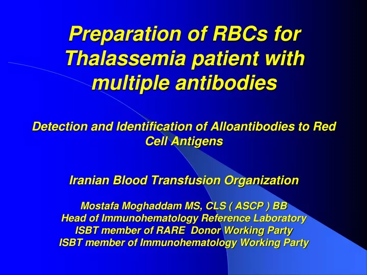 preparation of rbcs for thalassemia patient with