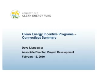 Clean Energy Incentive Programs –  Connecticut Summary