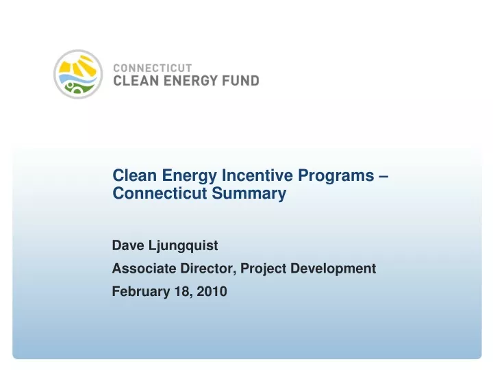 clean energy incentive programs connecticut summary