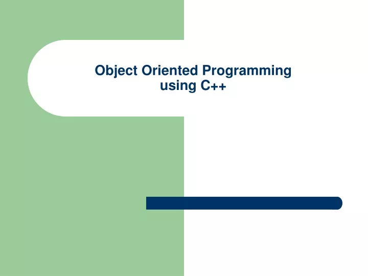 object oriented programming using c