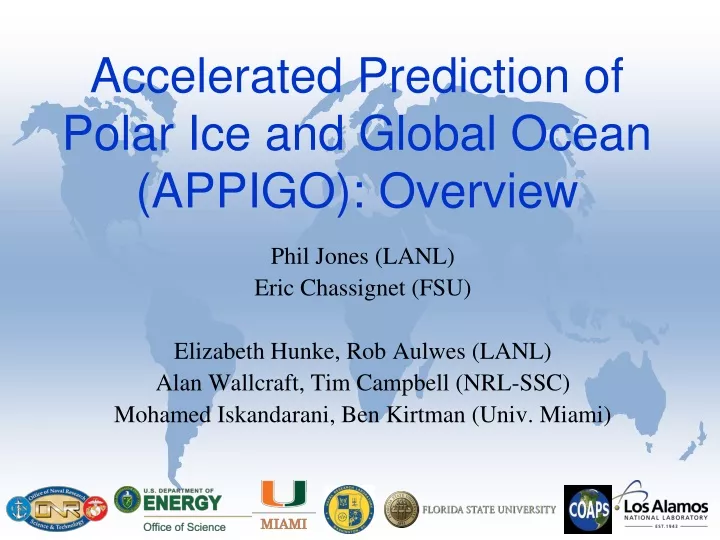 accelerated prediction of polar ice and global ocean appigo overview