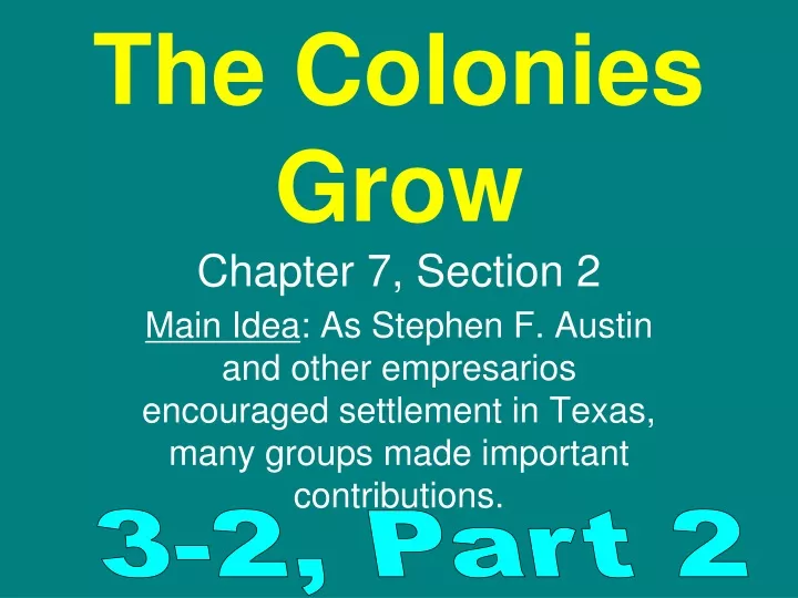 the colonies grow chapter 7 section 2