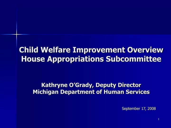 child welfare improvement overview house