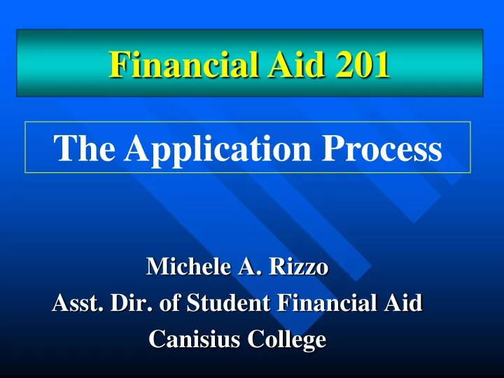 michele a rizzo asst dir of student financial aid canisius college