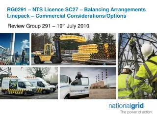 RG0291 – NTS Licence SC27 – Balancing Arrangements Linepack – Commercial Considerations/Options