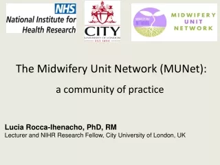 The Midwifery Unit Network (MUNet):  a community of practice