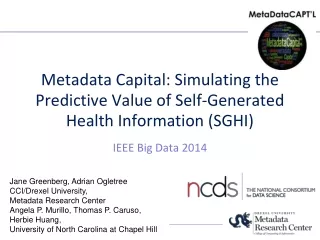 Metadata Capital: Simulating the Predictive Value of Self-Generated Health Information (SGHI)