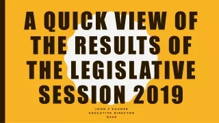 A Quick View of the Results of the Legislative Session 2019