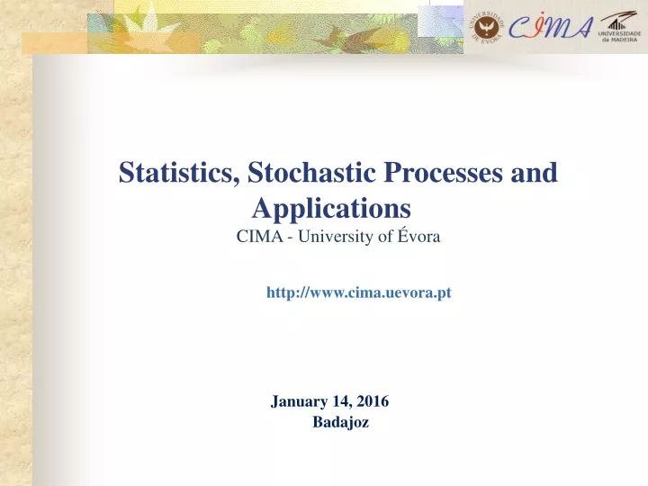 statistics stochastic processes and applications