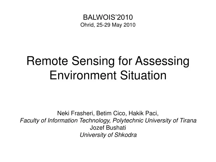 remote sensing for assessing environment situation