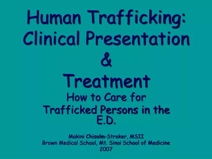 human trafficking clinical presentation treatment