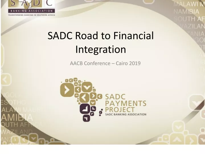 sadc road to financial integration