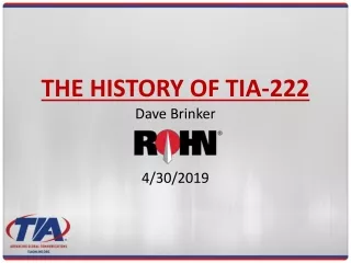 THE HISTORY OF TIA-222