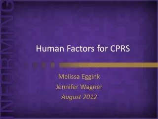 Human Factors for CPRS