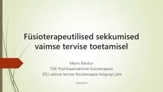 Füsioterapeutilised sekkumised vaimse tervise toetamisel