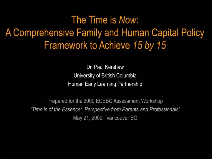 the time is now a comprehensive family and human capital policy framework to achieve 15 by 15