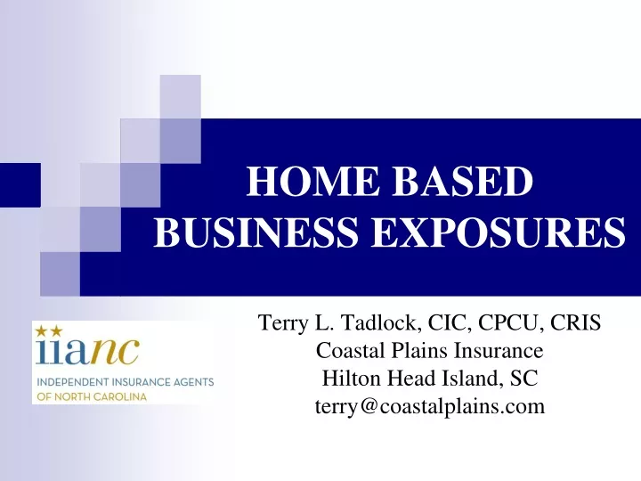 home based business exposures