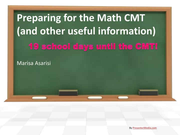 preparing for the math cmt and other useful information