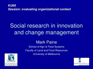 Social research in innovation and change management