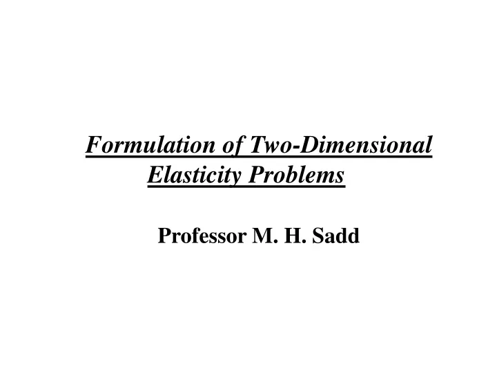 formulation of two dimensional elasticity