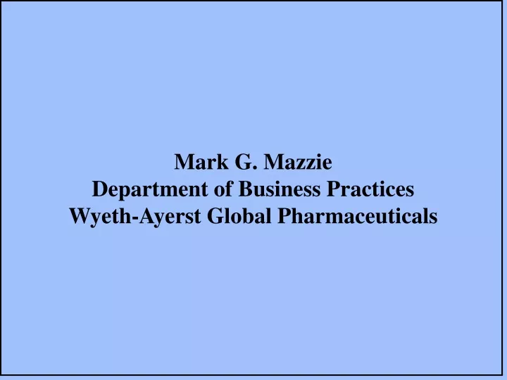 mark g mazzie department of business practices