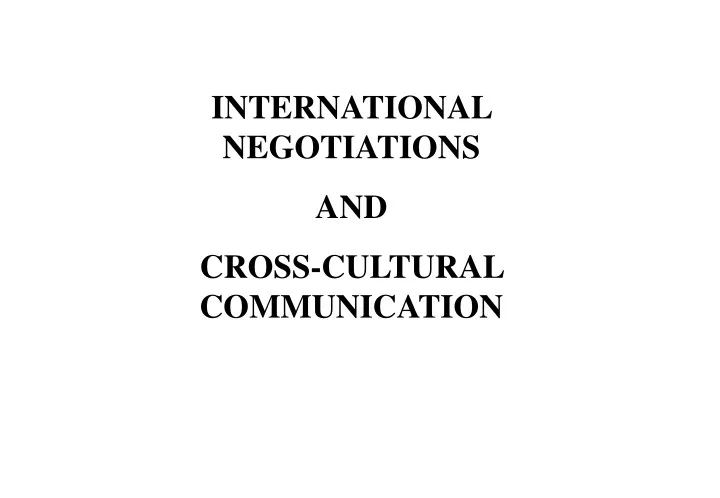international negotiations and cross cultural
