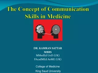 The Concept of Communication Skills in Medicine