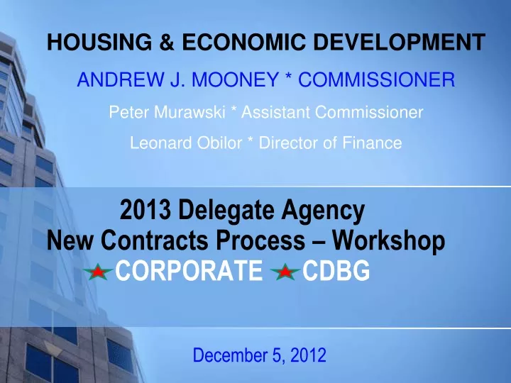 2013 delegate agency new contracts process workshop corporate cdbg