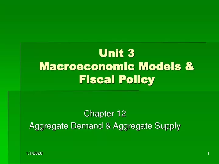 unit 3 macroeconomic models fiscal policy