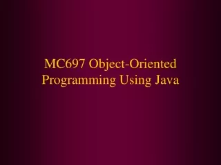 MC697 Object-Oriented Programming Using Java