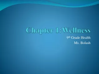 Chapter 1:Wellness