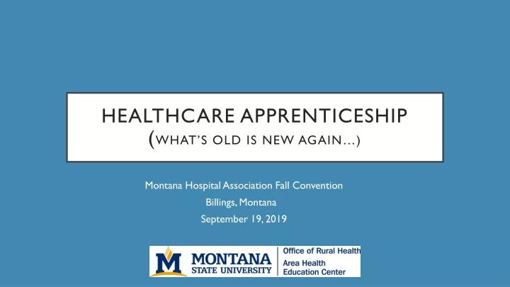 healthcare apprenticeship what s old is new again