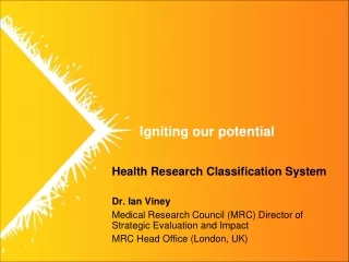 Health Research Classification System Dr. Ian Viney