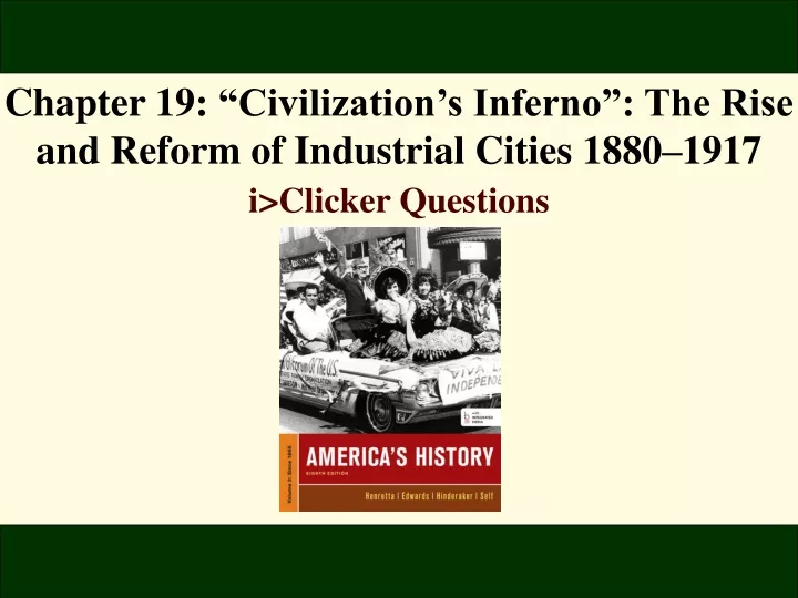 chapter 19 civilization s inferno the rise