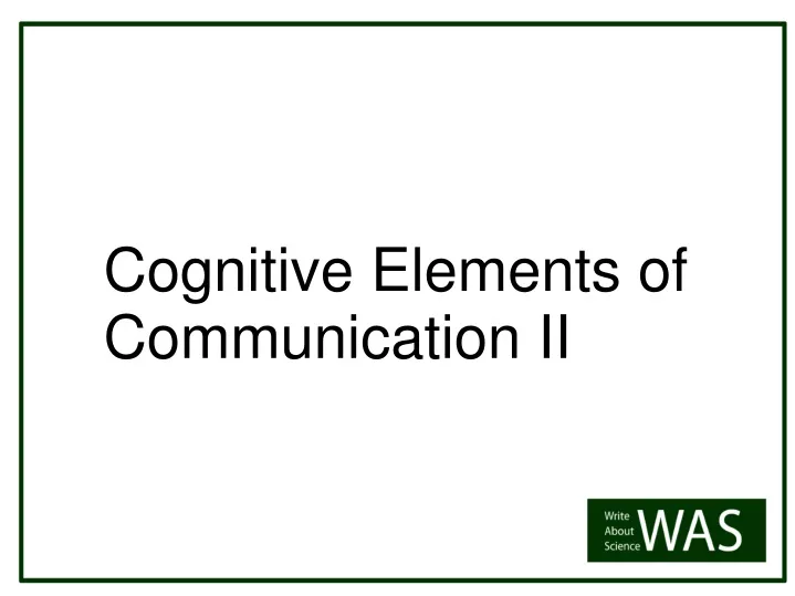 cognitive elements of communication ii