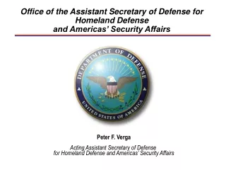 Office of the Assistant Secretary of Defense for Homeland Defense  and Americas’ Security Affairs