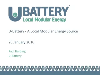 U-Battery - A Local Modular Energy Source